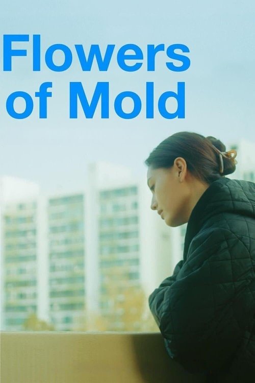 Flowers of Mold (2023) Full Movie
