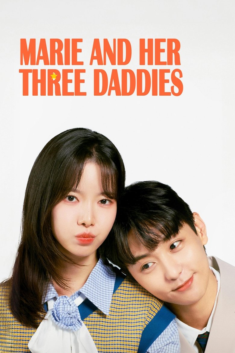 Marie and Her Three Daddies (2025) Episode 12